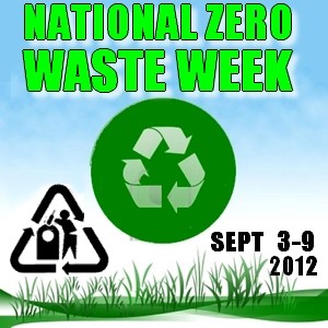 Click here for National Zero Waste week 2012